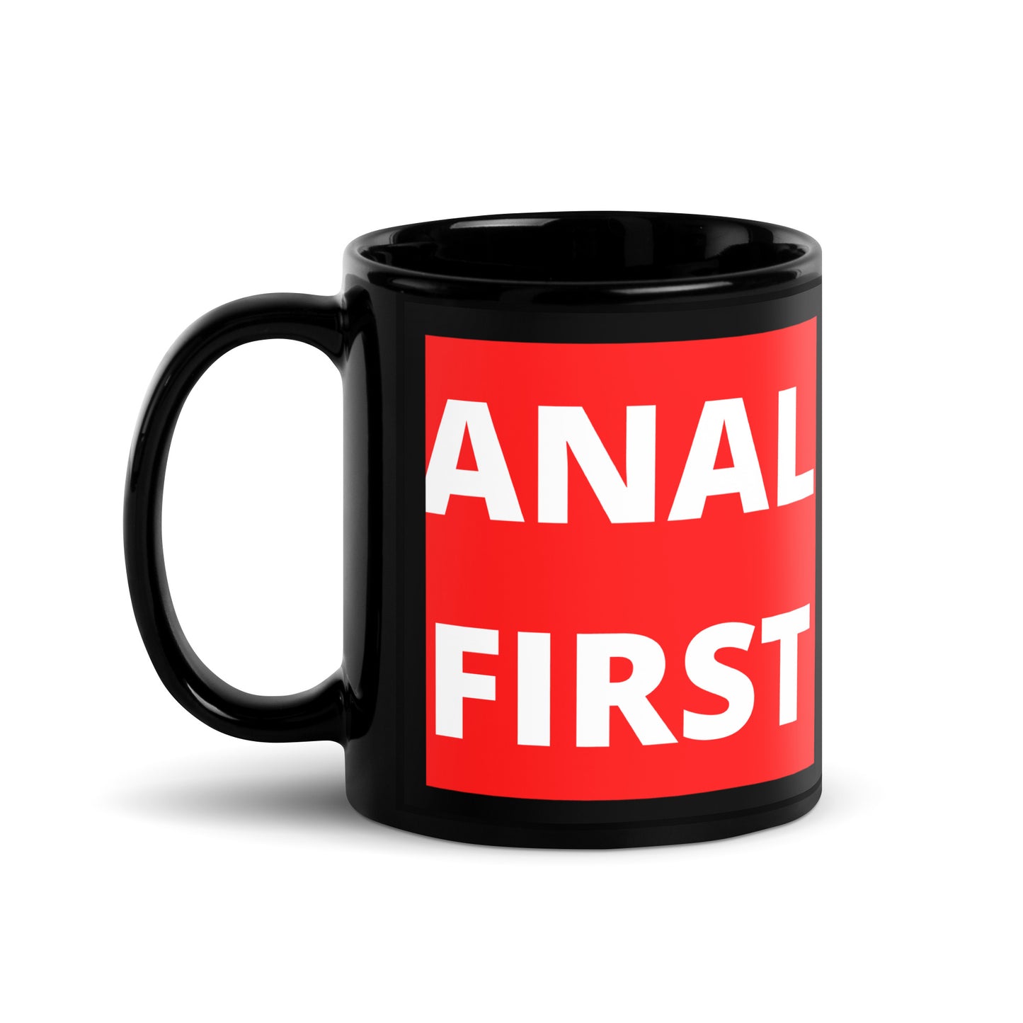 Anal First Mug