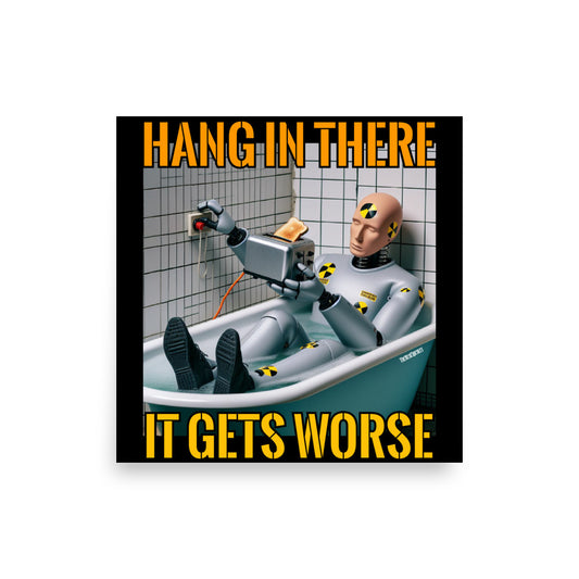 Hang In There Poster