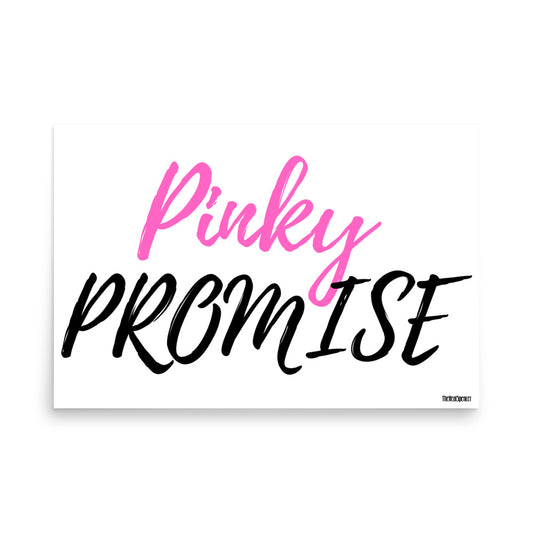 Pinky Promise Poster