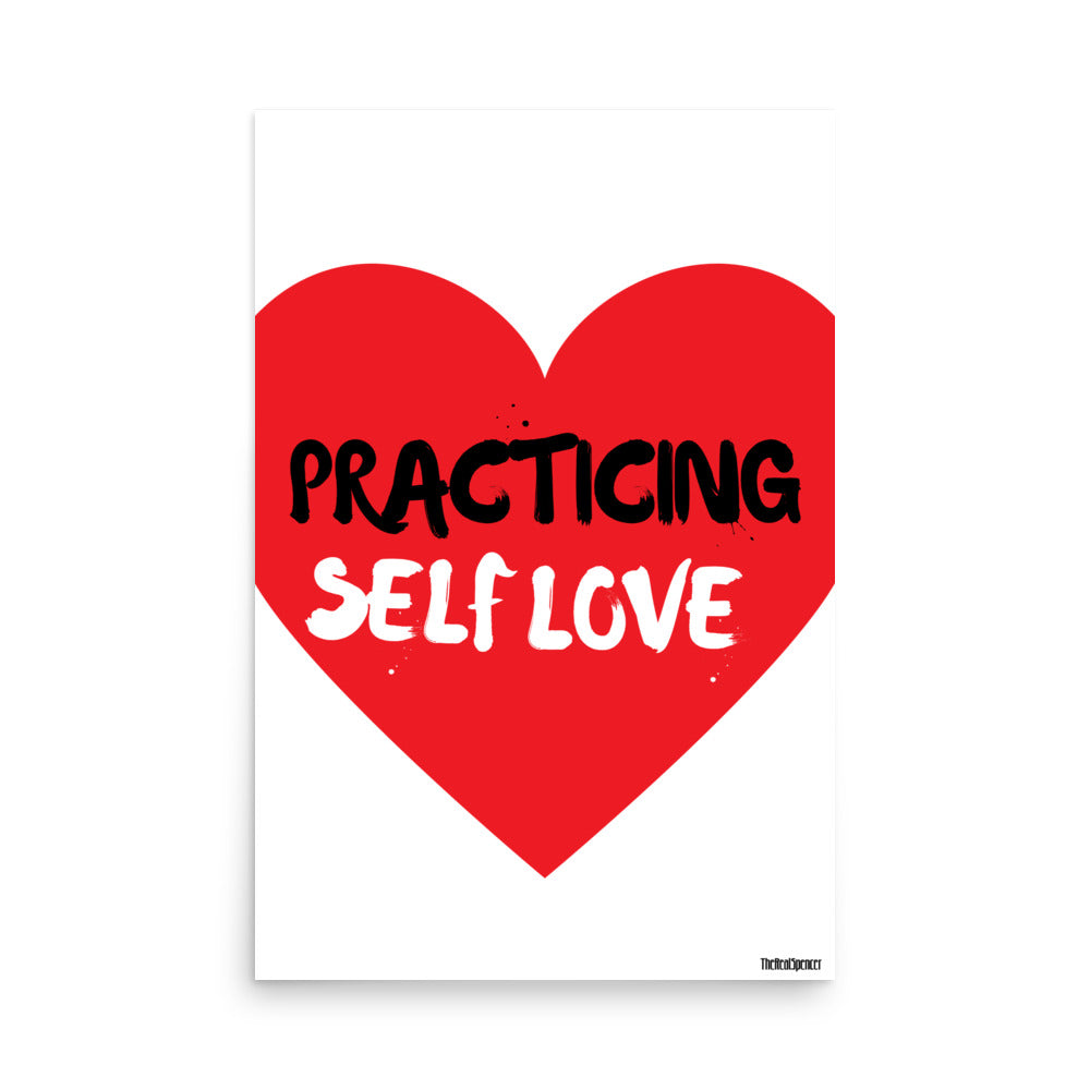 Practicing Self Love Poster