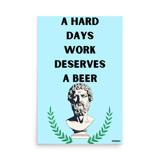 A Hard Days Work Poster