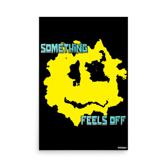 Something Feels Off Poster