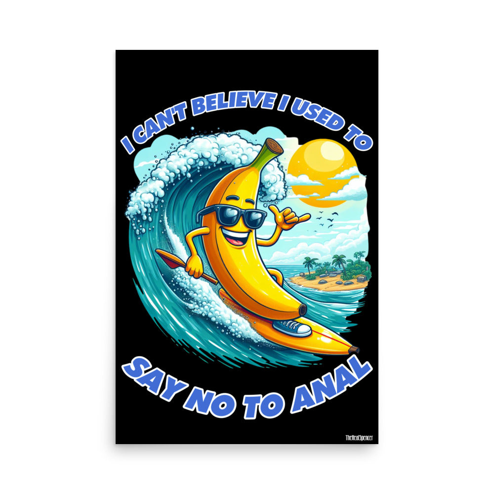 Say No To Anal Poster