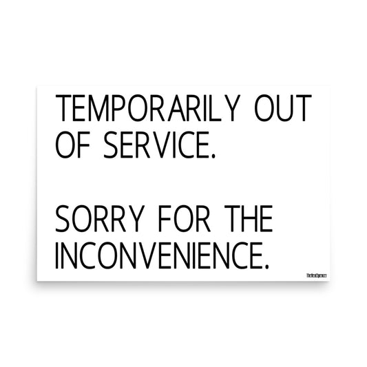 Temporarily Out Of Service Poster