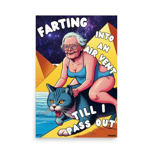 Farting Into An Air Vent Poster