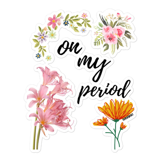 On My Period Sticker