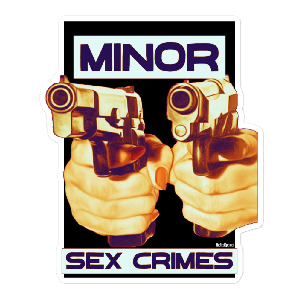 Minor Sex Crimes Sticker