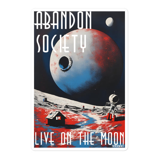 Abandon Society Sticker