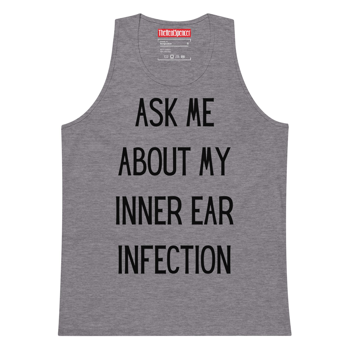 Ask Me About My Inner Ear Infection Tank Top