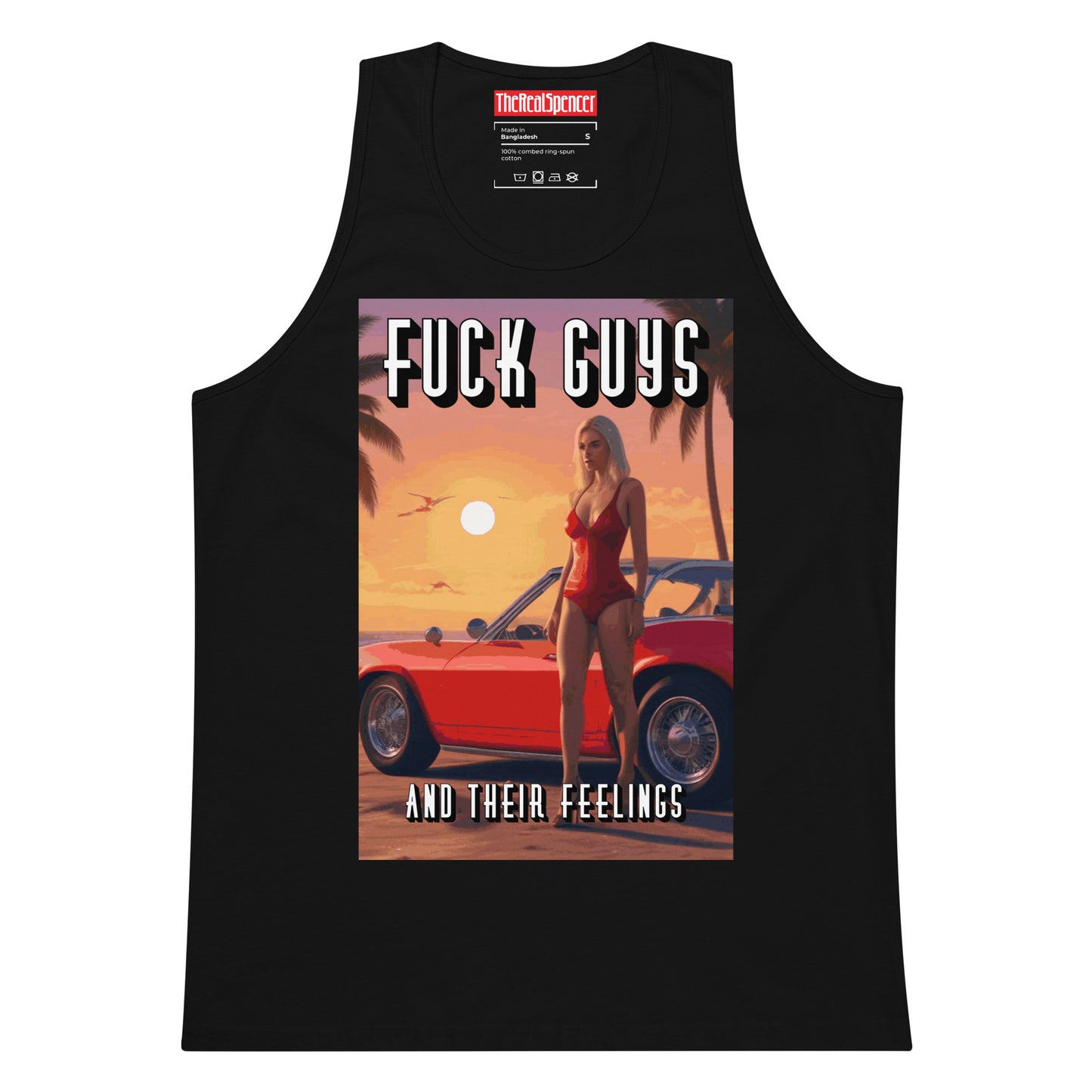 Fuck Guys And Their Feelings Tank Top