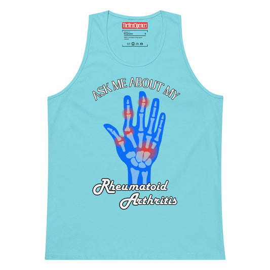 Ask Me About My Rheumatoid Arthritis Tank Top