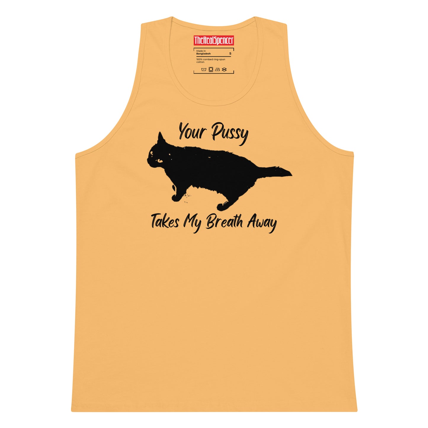 Your Pussy Takes My Breath Away Tank Top