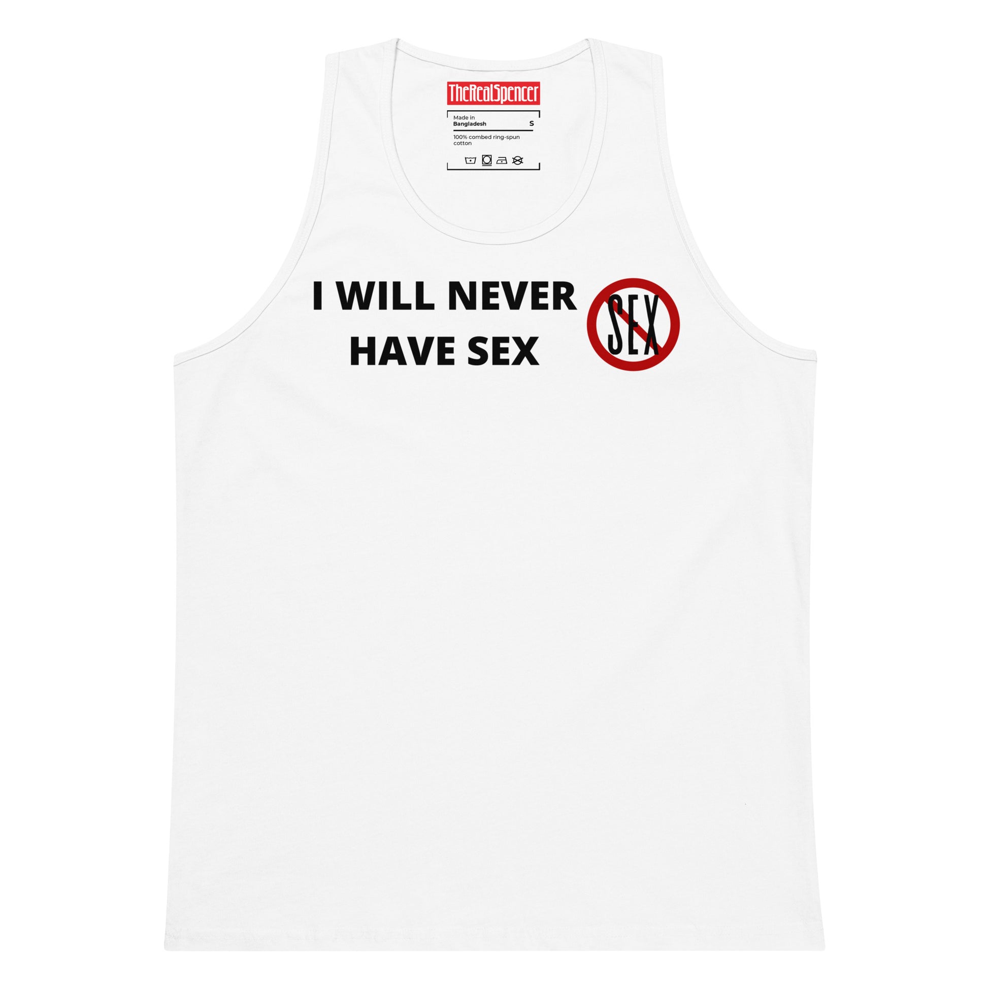 I Will Never Have Sex Tank Top – TheRealSpencer