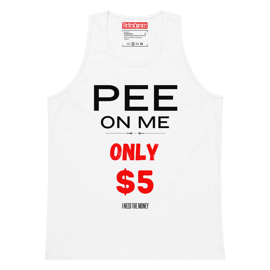 Pee On Me Tank Top