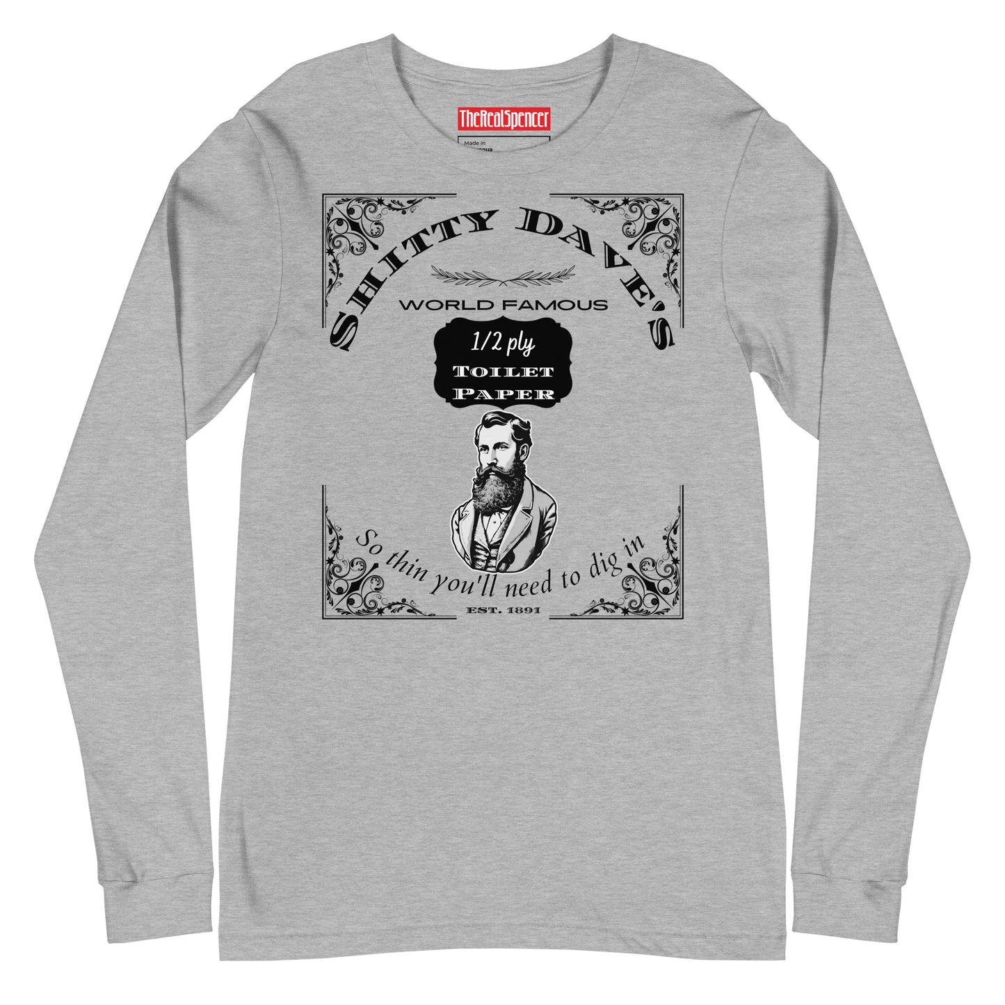 Shitty Dave's Toilet Paper Long Sleeve Tee