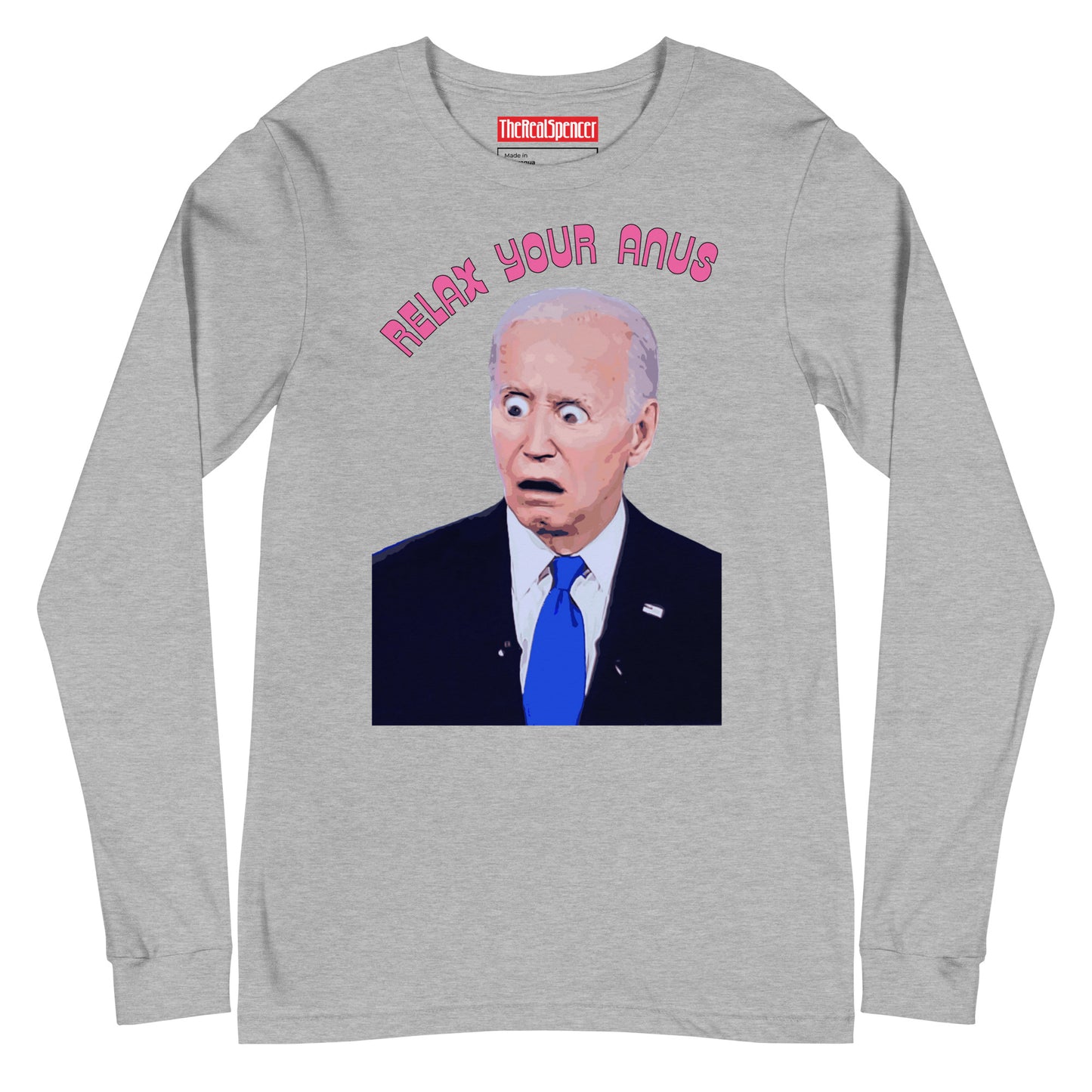 Relax Your Anus Long Sleeve Tee