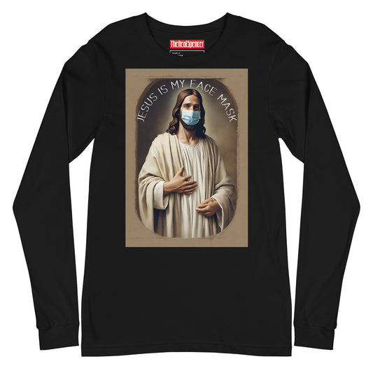 Jesus Is My Face Mask Long Sleeve Tee