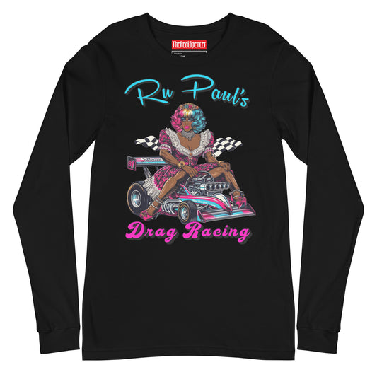 Ru Paul's Drag Racing Long Sleeve Tee