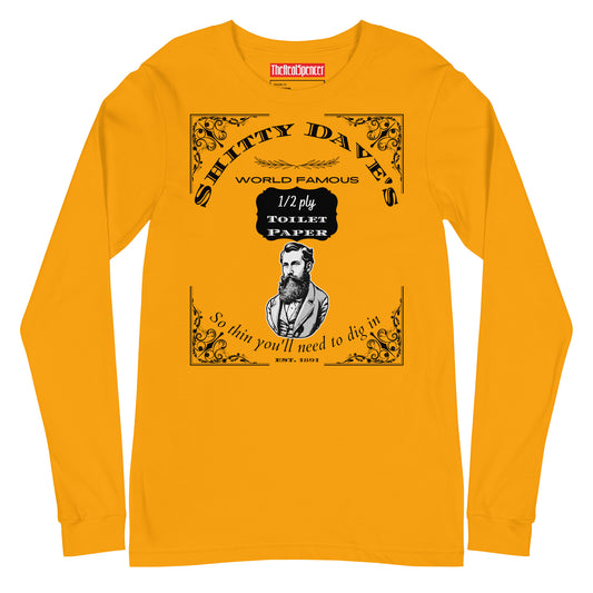 Shitty Dave's Toilet Paper Long Sleeve Tee