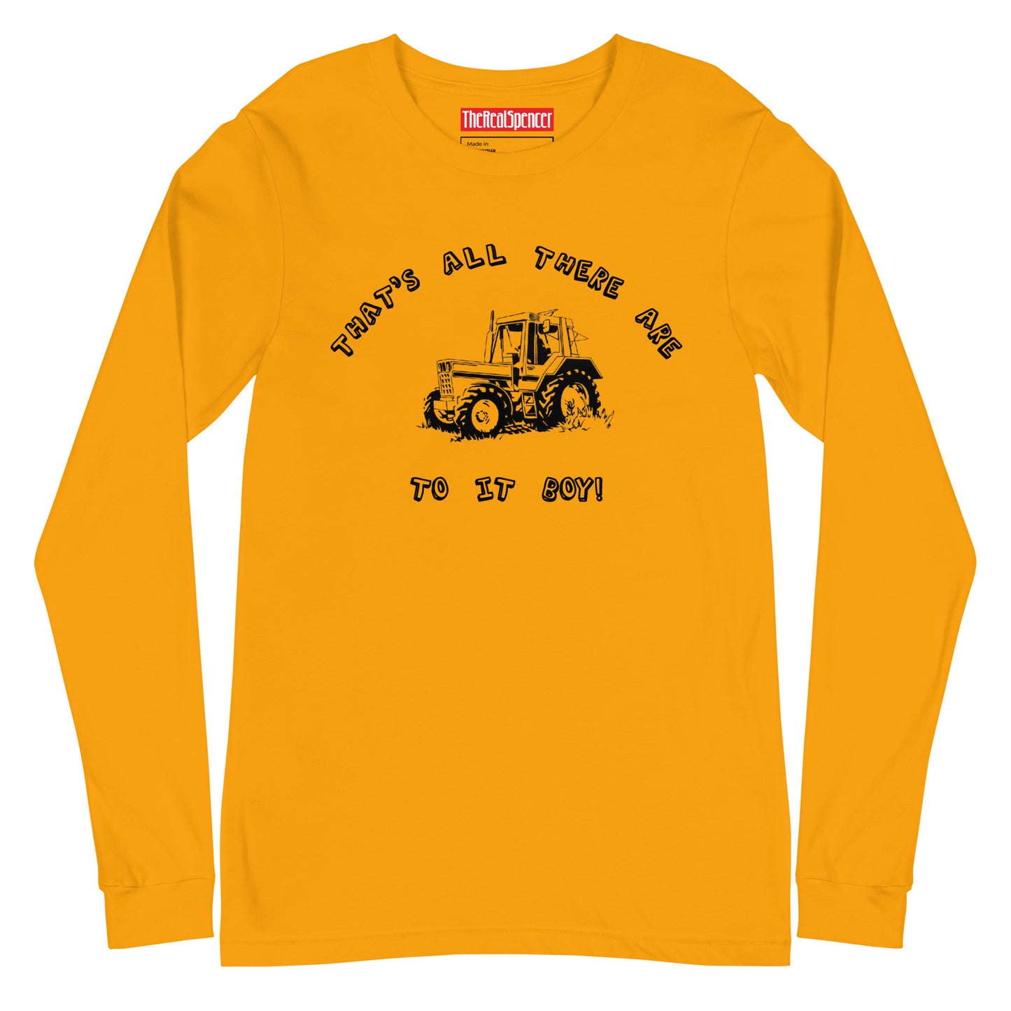 That's All There Are To It Boy Long Sleeve Tee