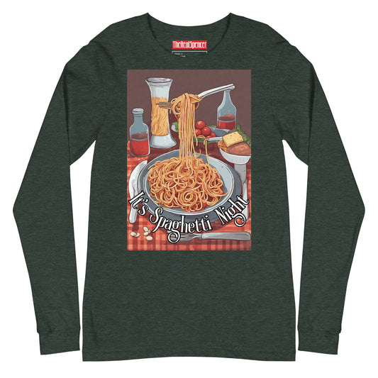 It's Spaghetti Night Long Sleeve Tee