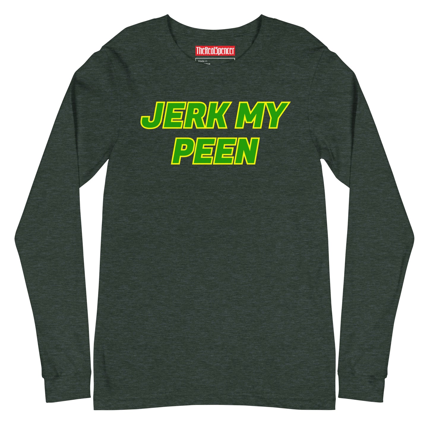 Jerk My Peen Long Sleeve Tee