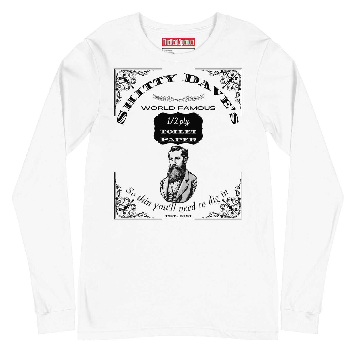 Shitty Dave's Toilet Paper Long Sleeve Tee