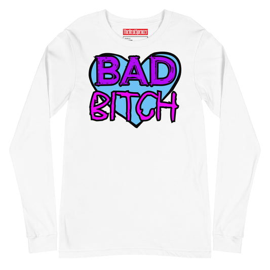 Bad Bitch Long Sleeve Tee