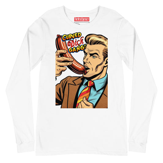 Curved Dick Gang Long Sleeve Tee