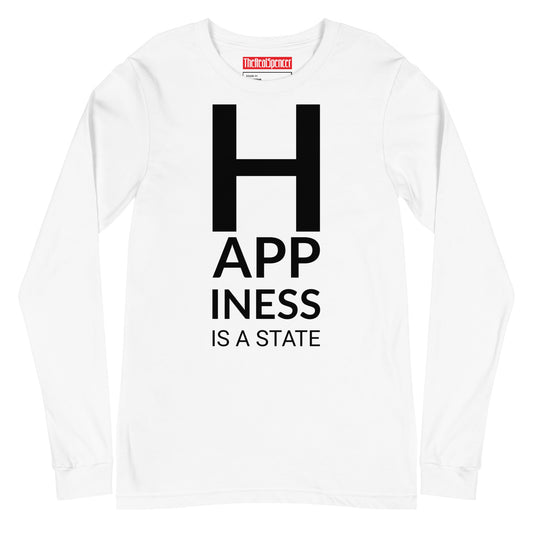 Happiness Is A State Long Sleeve Tee