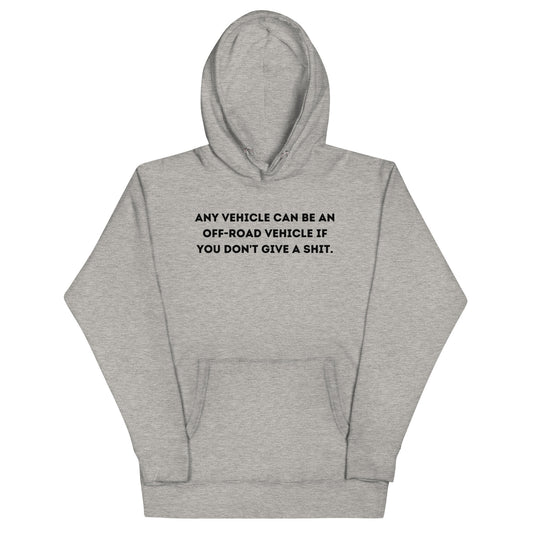 Any Vehicle Hoodie