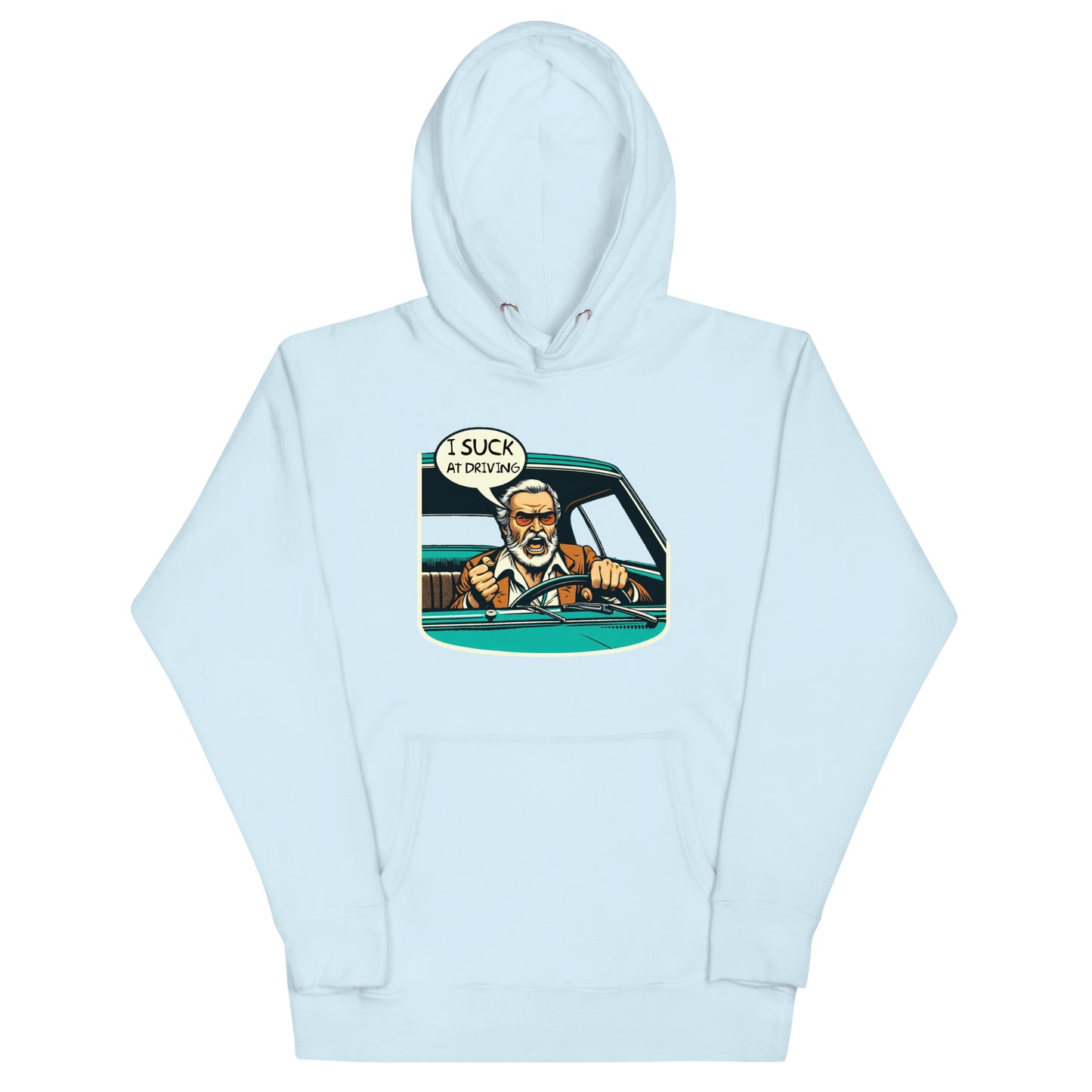 I Suck At Driving Hoodie