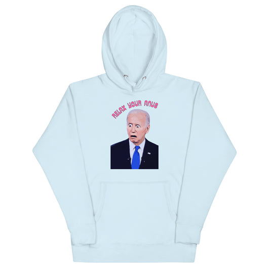 Relax Your Anus Hoodie