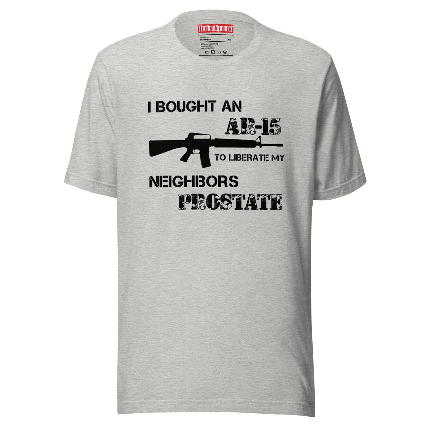 Liberate My Neighbors Prostate T-Shirt