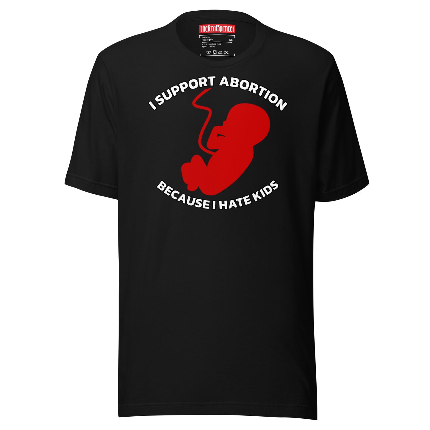 I Support Abortion T-Shirt
