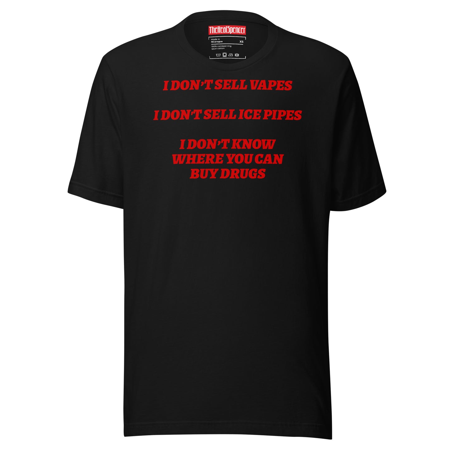 I Don't Sell Vapes T-Shirt