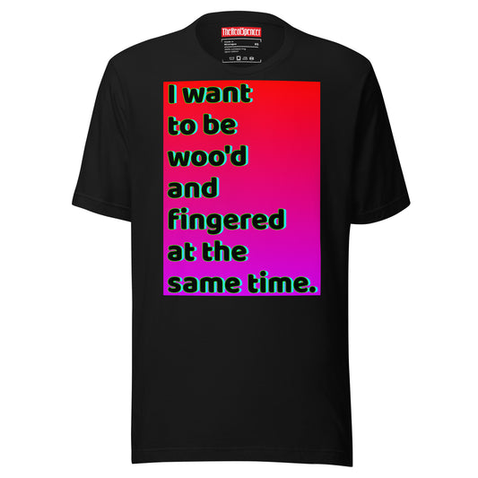 Woo'd And Fingered T-Shirt