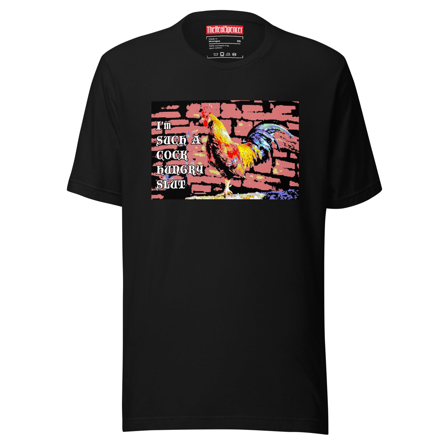 I'm Such A Cock Hungry Slut T-Shirt