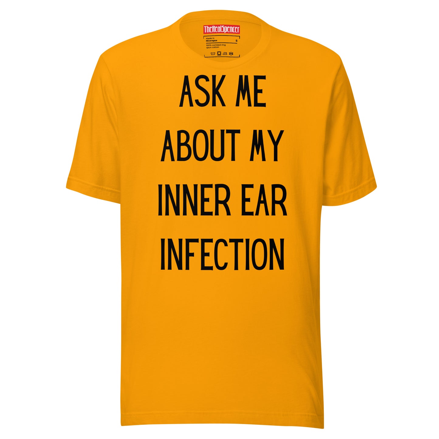 Ask Me About My Inner Ear Infection T-Shirt