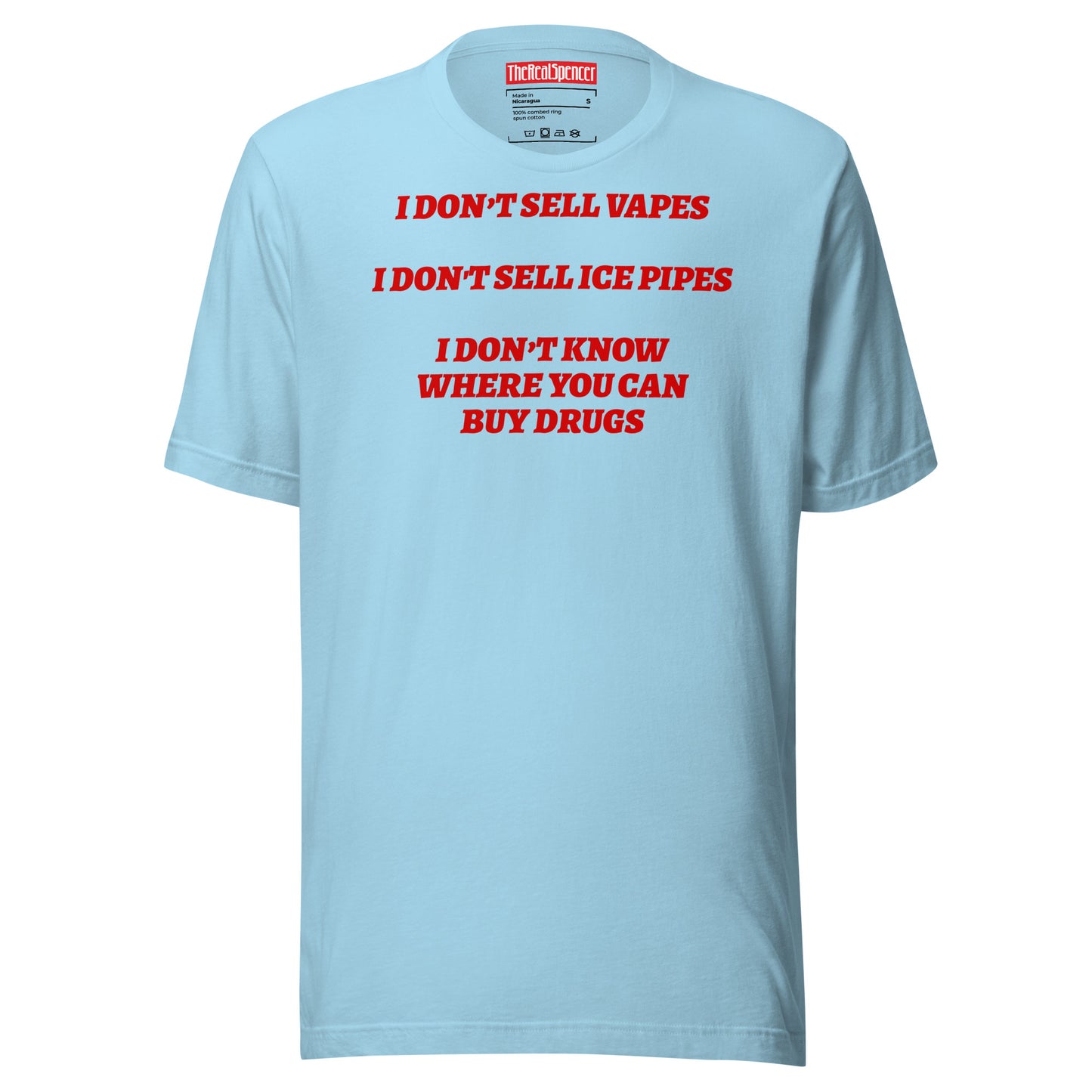 I Don't Sell Vapes T-Shirt