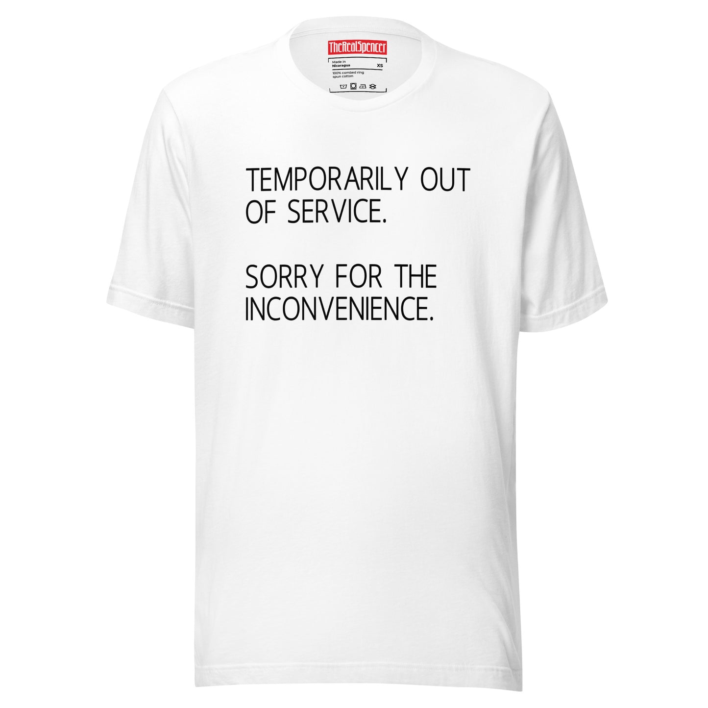 Temporarily Out Of Service T-Shirt