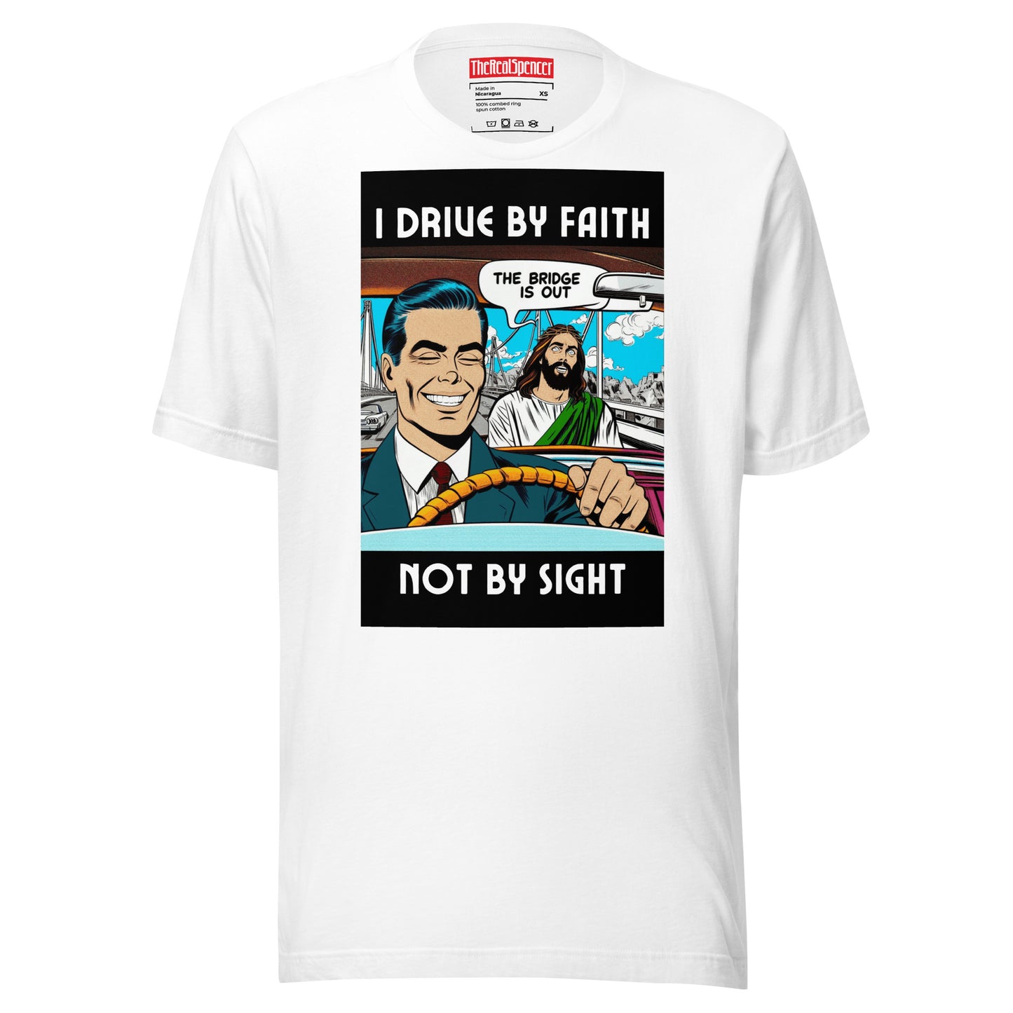 I Drive By Faith T-Shirt