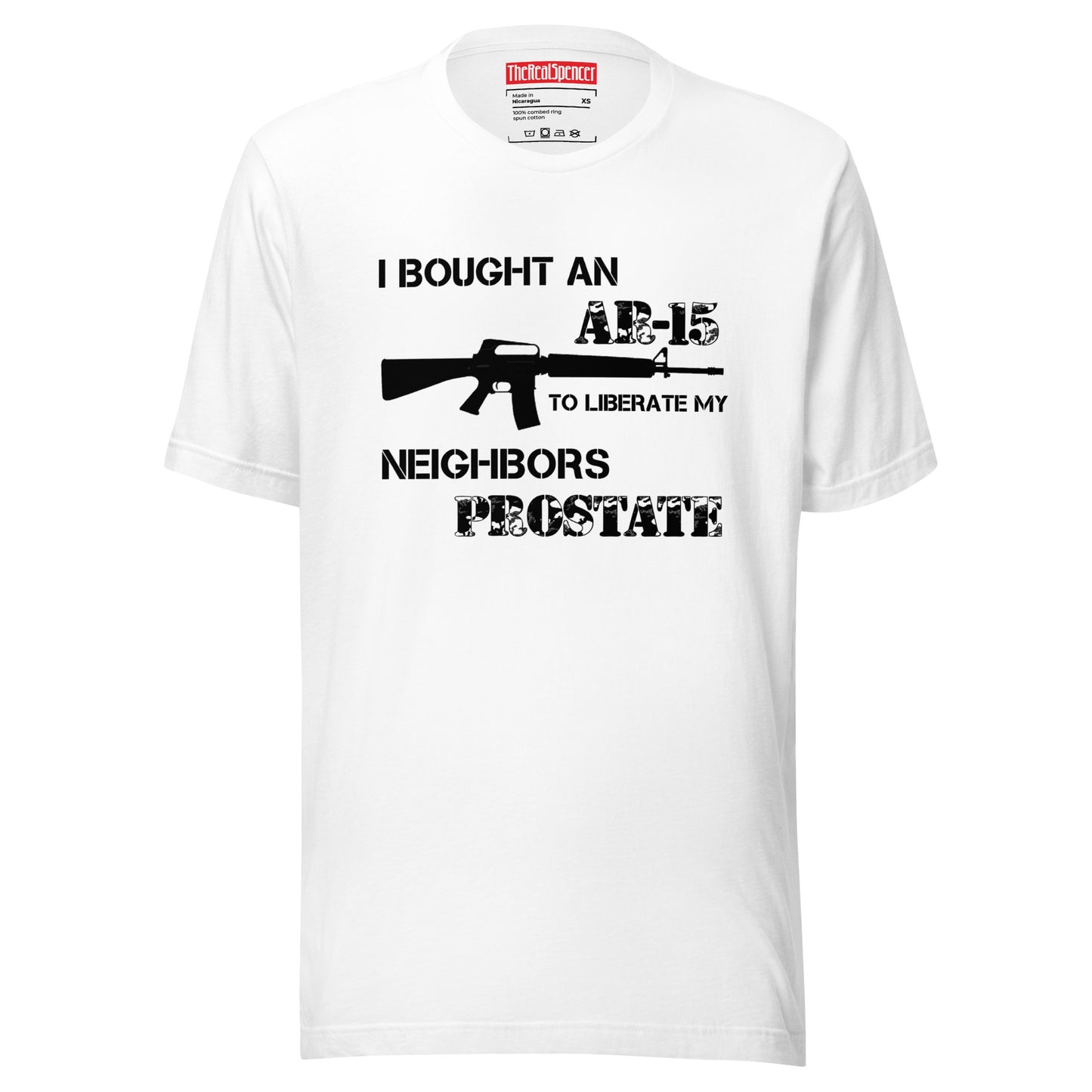 Liberate My Neighbors Prostate T-Shirt