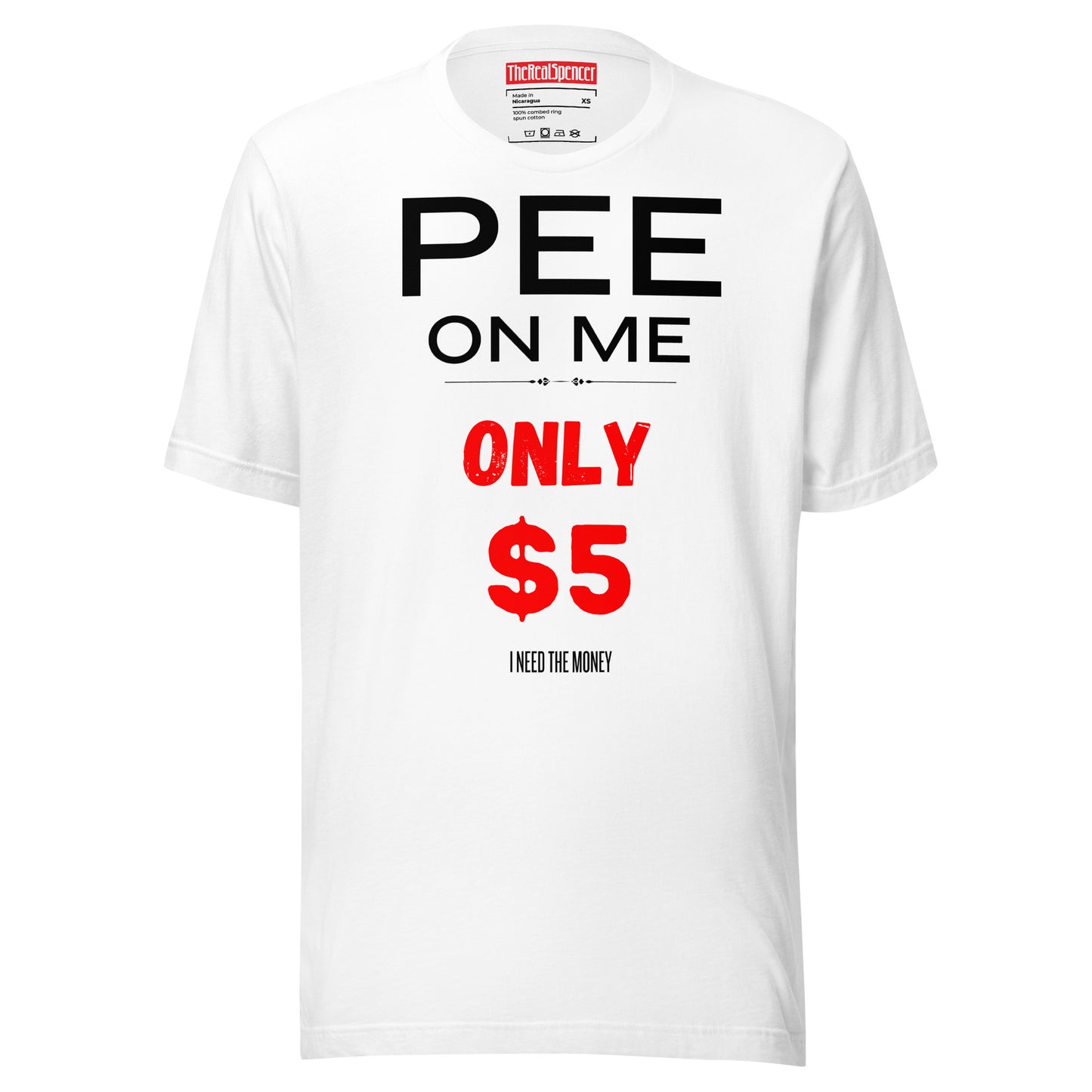 Pee On Me T-Shirt