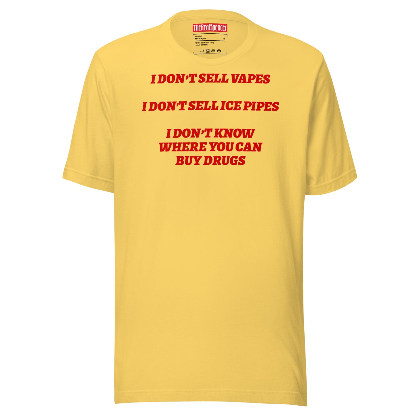 I Don't Sell Vapes T-Shirt