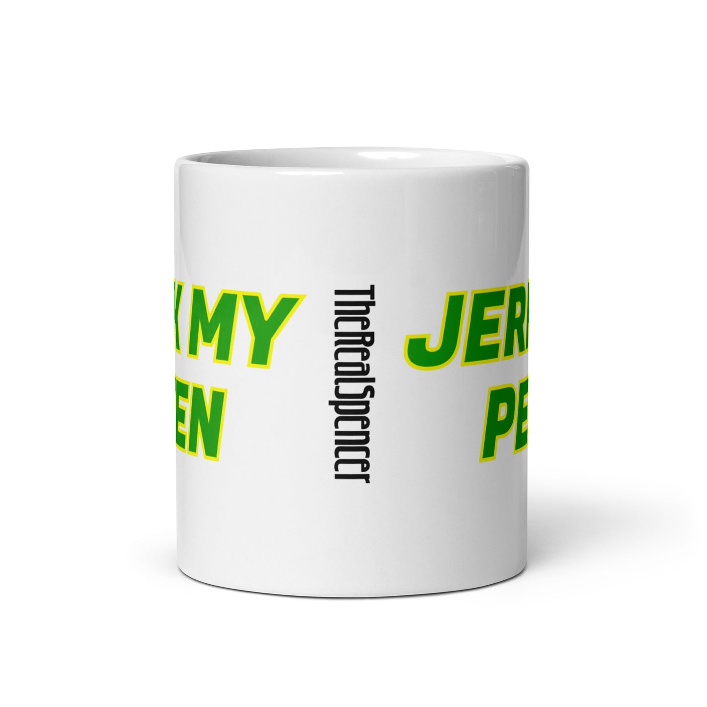 Jerk My Peen Mug