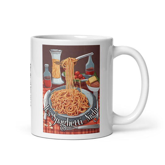 It's Spaghetti Night Mug