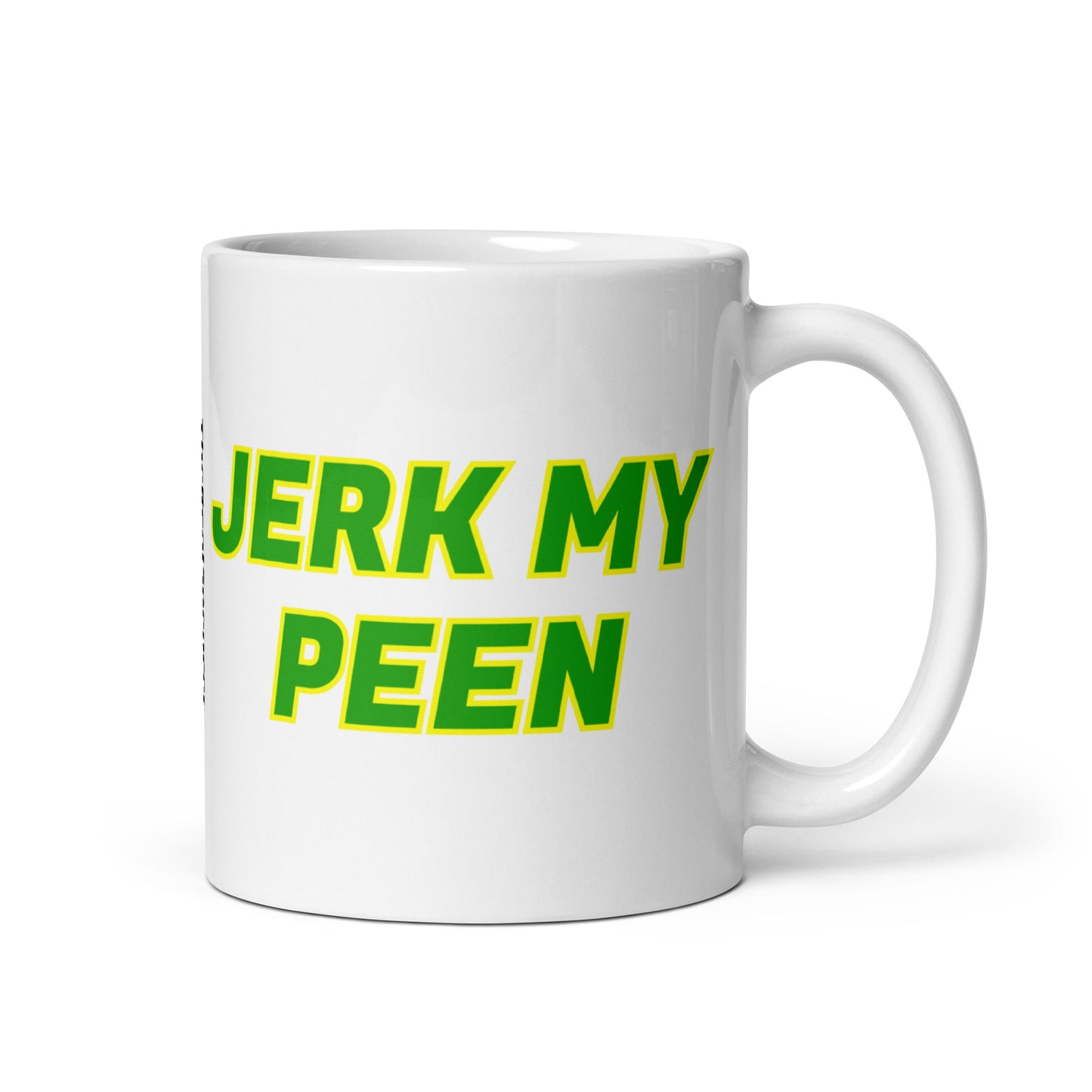 Jerk My Peen Mug