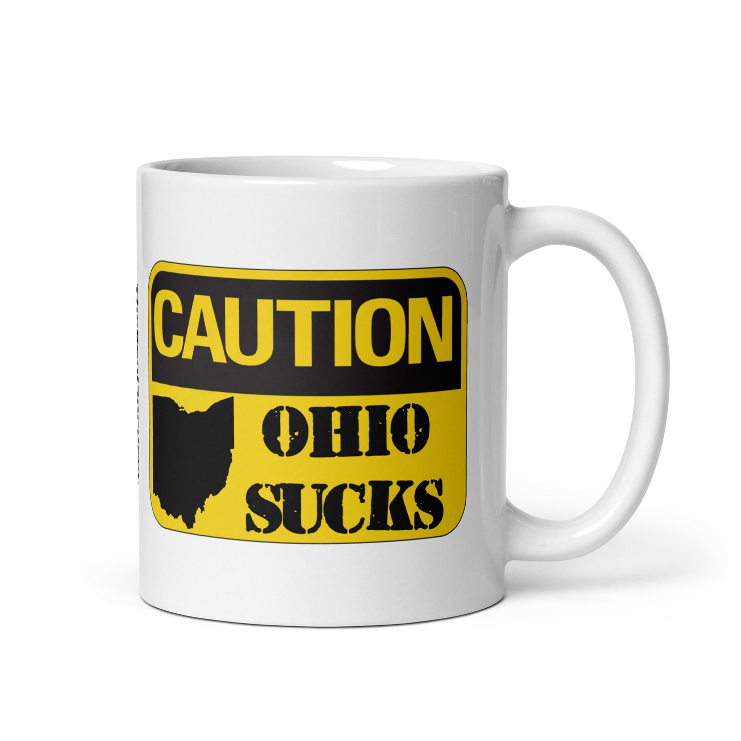 Caution Ohio Sucks Mug